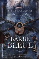 Barbe-Bleue - Steve Laflamme