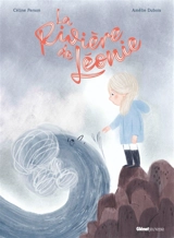 La rivière de Léonie - Céline Person