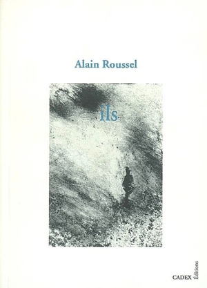 Ils - Alain Roussel