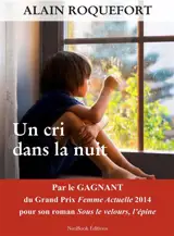 Un cri dans la nuit - Alain Roquefort