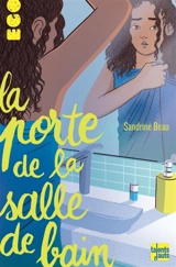 La porte de la salle de bain - Sandrine Beau