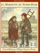 La marmotte de Notre-Dame - Philippe Legendre-Kvater