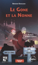 Le Gone et la Nonne - Bernard Granjean