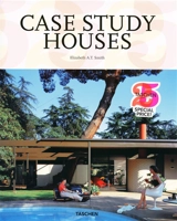 Case study houses : 1945-1966 : l'impulsion californienne - Elizabeth A.T. Smith