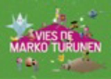Vies de Marko Turunen - Marko Turunen