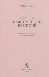 Genèse de l'arithmétique politique - William Petty