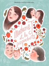 Madame J. et les paquebots - Madeleine Allard