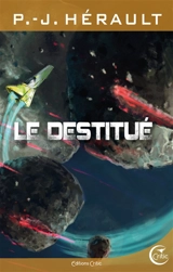 Le destitué - Paul-Jean Hérault