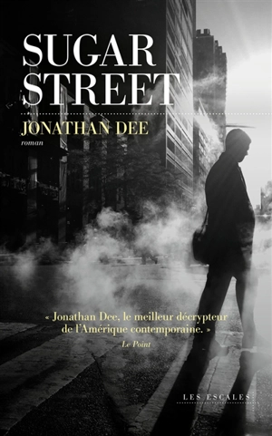 Sugar Street - Jonathan Dee