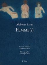 Femme(s) - Alphonse Layaz