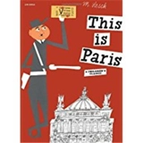 This is Paris : A Children's Classic - Miroslav Sasek