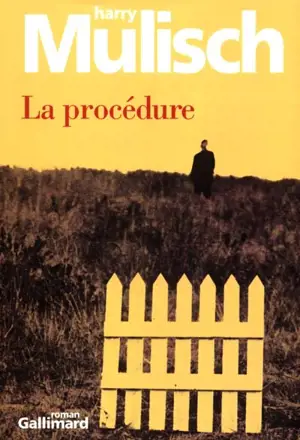 La procédure - Harry Mulisch