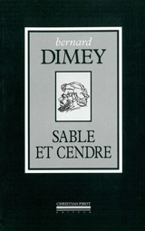 Sable et cendre - Bernard Dimey