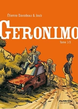 Geronimo. Vol. 1 - Etienne Davodeau