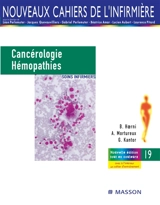 Cancérologie et hémopathies : soins infirmiers - Bernard Hoerni