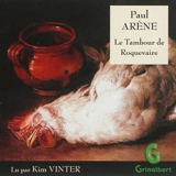 Le tambour de Roquevaire - Paul Arène