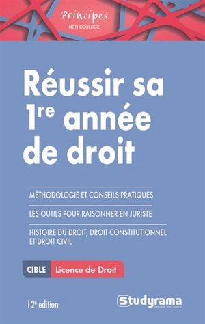 Réussir sa première année de droit - Raphaël Contini