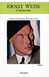 L'Aristocrate - Ernst Weiss