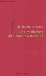 Les maladies de l'homme normal - Guillaume Le Blanc