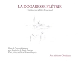 La dogaresse flétrie (Venise, une affaire française) - François Boddaert