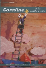 Coraline et la petite étoile - Valérie Weishar-Giuliani