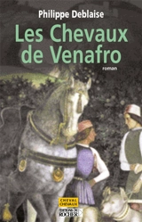 Les chevaux de Venafro - Philippe Deblaise
