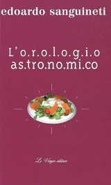 L'orologio astronomico - Edoardo Sanguineti