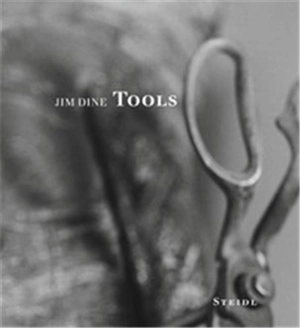Jim Dine Tools - Jim Dine