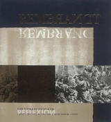 Rembrandt : les collections du Cabinet cantonal des estampes, Musée Jenisch, Vevey - Nicole Minder