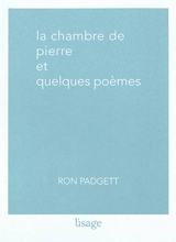 La chambre de Pierre et quelques poèmes - Ron Padgett