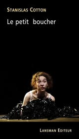 Le petit boucher - Stanislas Cotton