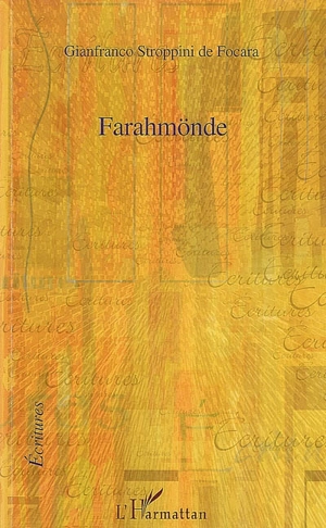 Farahmönde - Gianfranco Stroppini de Focara
