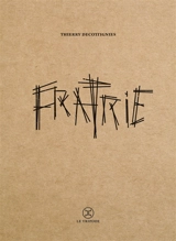 Fratrie - Thierry Decottignies