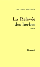 La Relevée des herbes - Max-Pol Fouchet