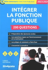 Intégrer la fonction publique 2023-2024 : 200 questions : cat. A, cat. B, cat. C - Ludovic Lestideau