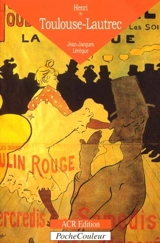Henri de Toulouse-Lautrec - Jean-Jacques Lévêque