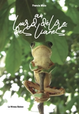 Au lourd délire des lianes - Francis Mizio