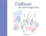L'album de mon baptême - Virginie Aladjidi