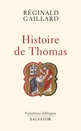 Histoire de Thomas - Réginald Gaillard