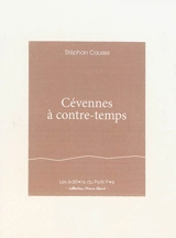 Cévennes à contre-temps - Stéphan Causse