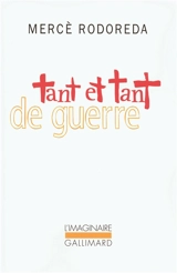 Tant et tant de guerre - Mercè Rodoreda