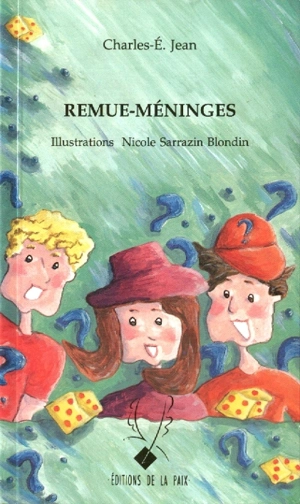 Remue-méninges - Charles-E. Jean