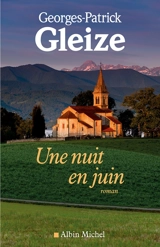 Une nuit en juin - Georges-Patrick Gleize