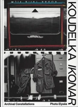 Josef Koudelka IKONAR. Archival Constellations - Tatyana Franck