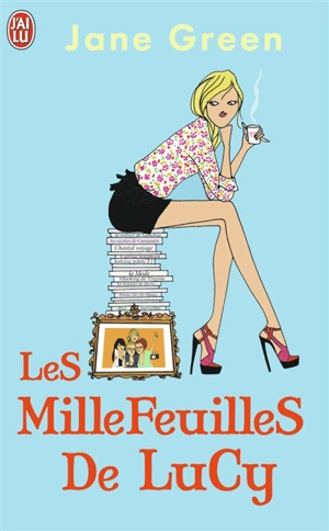 Les millefeuilles de Lucy - Jane Green