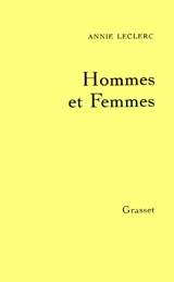 Hommes et femmes - Annie Leclerc