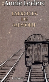 Exercices de mémoire - Annie Leclerc