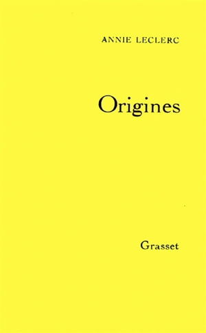 Origines - Annie Leclerc