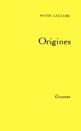 Origines - Annie Leclerc