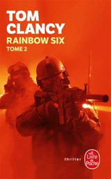 Rainbow six. Vol. 2 - Tom Clancy